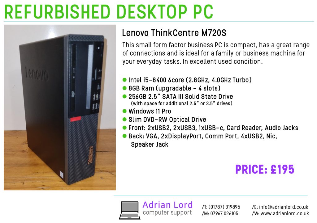 Refurbished Desktop PC's available at Adrian Lord, Sudbury